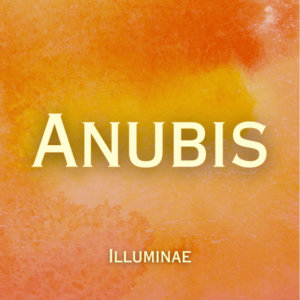 Anubis Illuminae Initiation