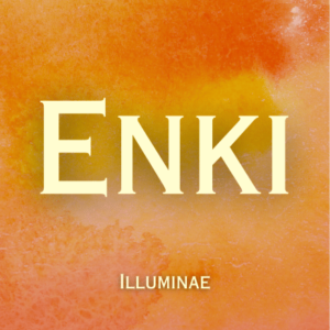 Enki Illuminae Initiation