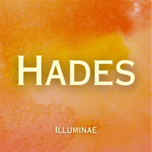 Hades Illuminae Initiation