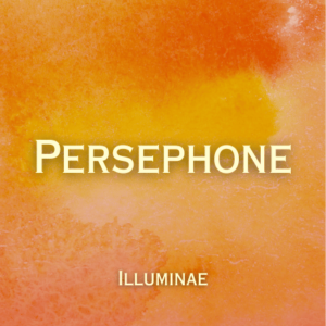 Persephone Illuminae Initiation