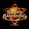 Sword Banishing Illuminae Attunement