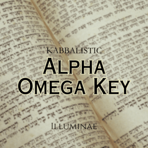 AlphaOmega Key Illuminae Kabbalistic Attunement