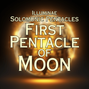 First Pentacle of Moon Illuminae Attunement
