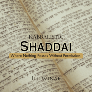 Shaddai Illuminae Kabbalistic Attunement