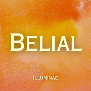 Belial Illuminae Initiation