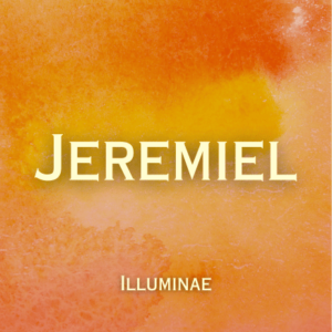 Jeremiel Illuminae Initiation