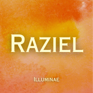 Raziel Illuminae Attunement