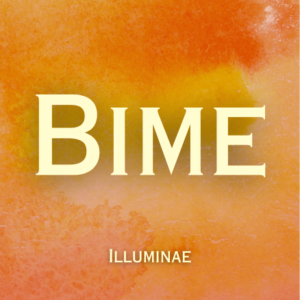Bime Illuminae Initiation