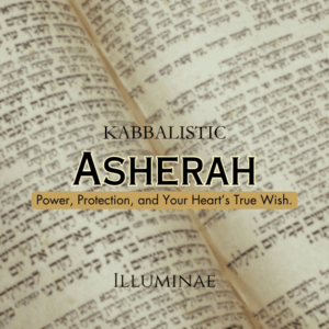Asherah Illuminae Kabbalistic Attunement