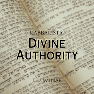 Divine Authority Illuminae Kabbalistic Attunement